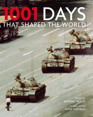 1001: Days That Shaped Our World