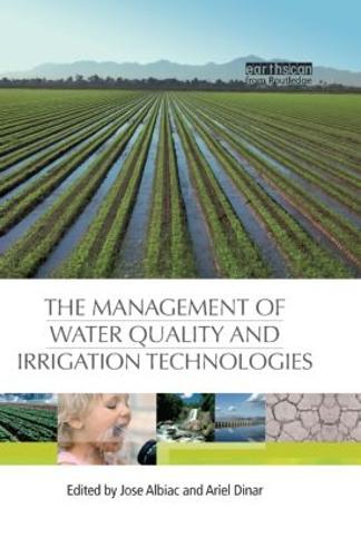 The Management of Water Quality and Irrigation Technologies