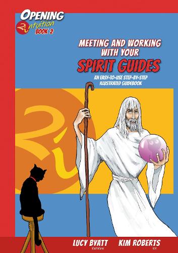 Meeting and Working with Your Spirit Gudes