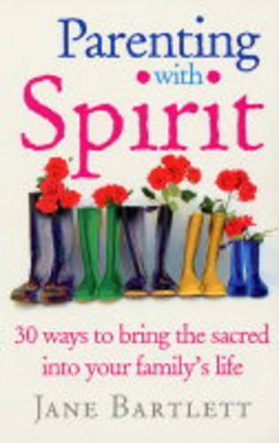 Parenting with Spirit