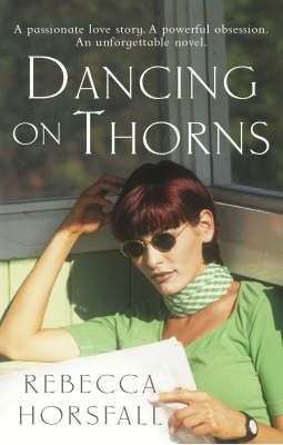 Dancing on Thorns