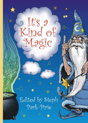 It's a Kind of Magic