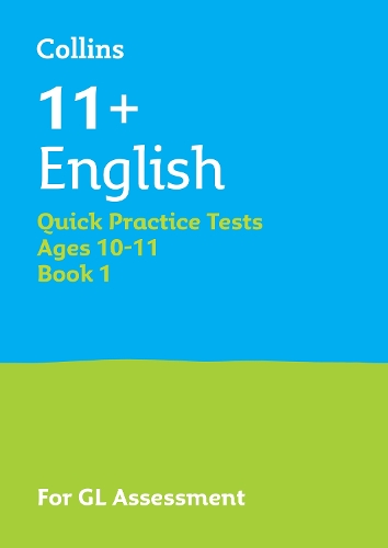 11+ English Quick Practice Tests Age 10-11 (Year 6) Set A