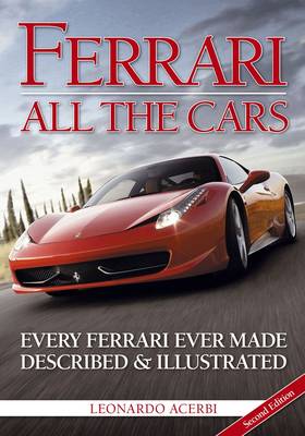 Ferrari: All the Cars