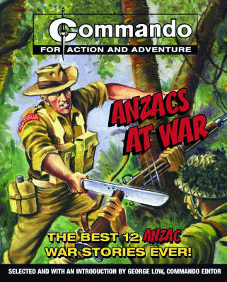 "Commando": Anzacs at War