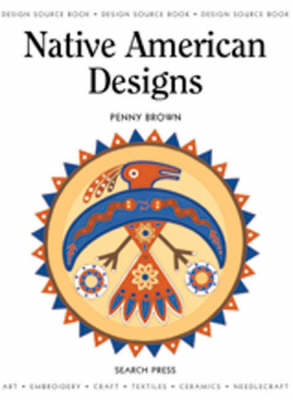 Design Source Book: Native American Designs