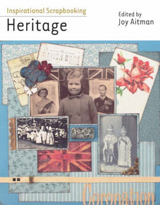 Inspirational Scrapbooking: Heritage