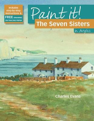 Paint It!: The Seven Sisters in Acrylics