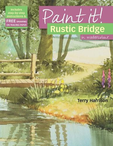 Paint It!: Rustic Bridge in Watercolour