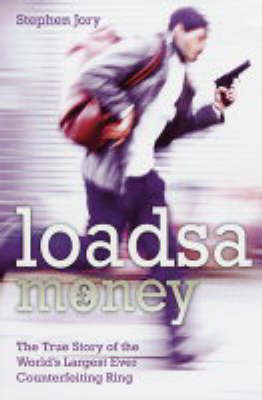 Loadsamoney