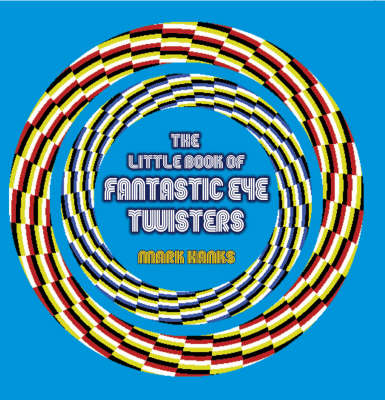 The Little Book of Fantastic Eye-twisters