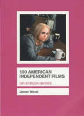 100 American Independent Films