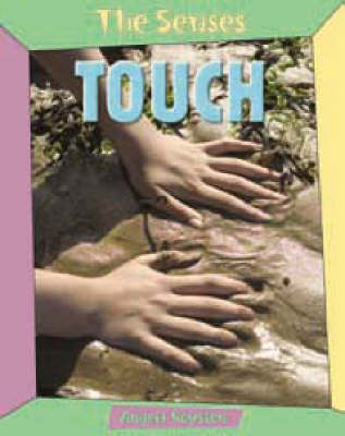 SENSES TOUCH