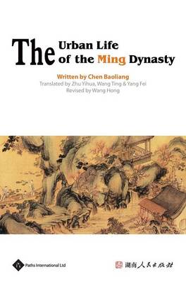 The Urban Life of the Ming Dynasty
