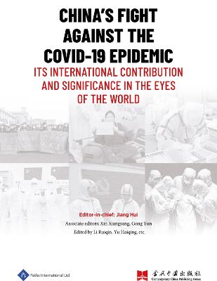 China's Fight Against the COVID-19 Epidemic