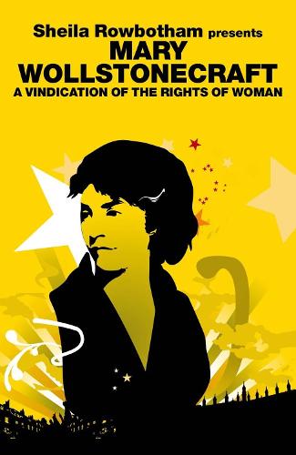 A Vindication of the Rights of Woman