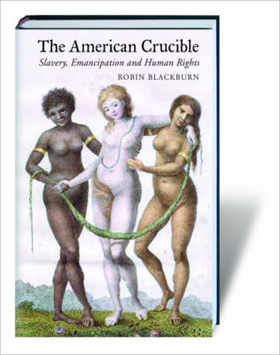 The American Crucible