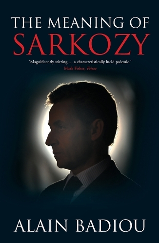 The Meaning of Sarkozy