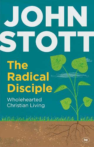 The Radical Disciple
