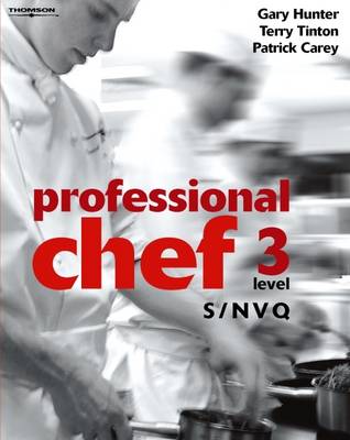 Professional Chef: S/NVQ Level 3
