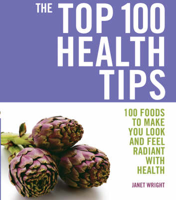 The Top 100 Health Tips