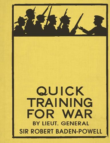 QUICK TRAINING FOR WAR
