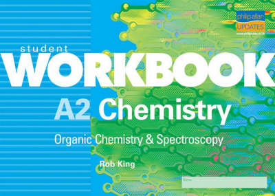A2 Chemistry: Student Workbook