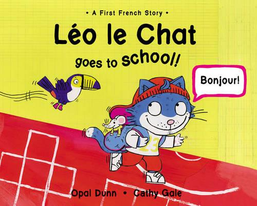 Leo Le Chat Goes to School