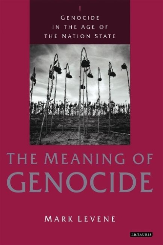 Genocide in the Age of the Nation State