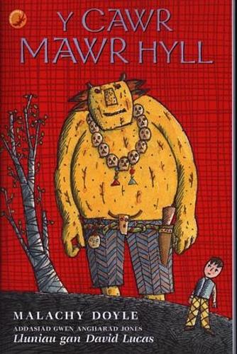 Cyfres Madfall: Y Cawr Mawr Hyll