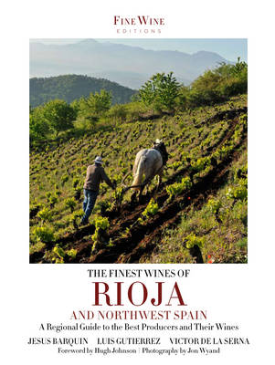 The Finest Wines of Rioja & Northwest Spain