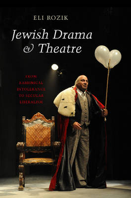 Jewish Drama & Theatre (HB@PB PRICE)