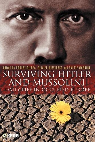 Surviving Hitler and Mussolini