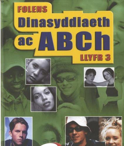 Dinasyddiaeth ac ABCh: Llyfr 3