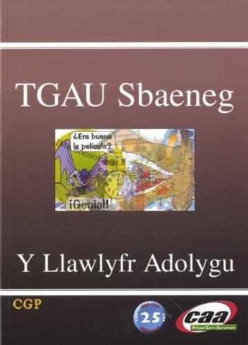 TGAU Sbaeneg: Y Llawlyfr Adolygu