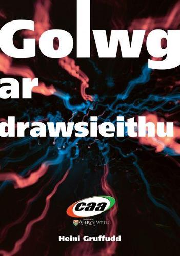 Golwg ar Drawsieithu