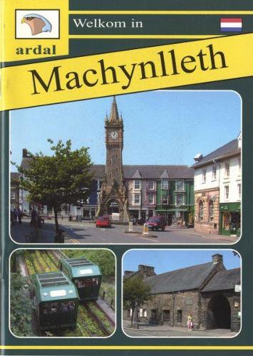 Welkom in Machynlleth (Iseldireg)