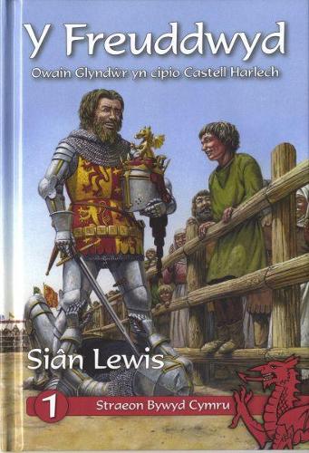 Cyfres Straeon Bywyd Cymru: 1. y Freuddwyd