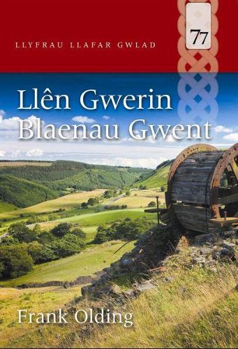 Llyfrau Llafar Gwlad: 77. Llên Gwerin Blaenau Gwent