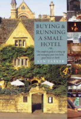 Buying and Running a Small Hotel