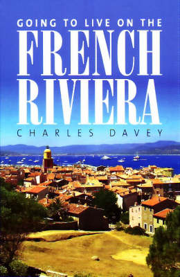 Going to Live on the French Riviera