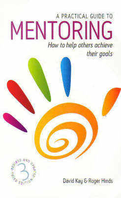 A Practical Guide to Mentoring