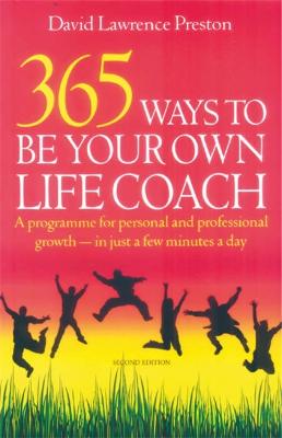 365 Ways To Be Own Life Coach, 2nd Edition
