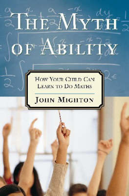The Myth of Ability
