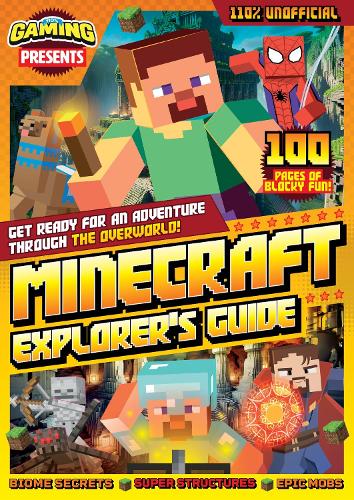 110% Gaming Presents – Minecraft Explorer's Guide