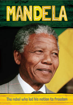Biography: Mandela