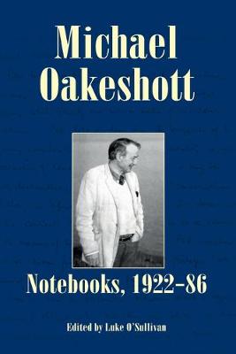 Michael Oakeshott: Notebooks, 1922-86 Issue 6