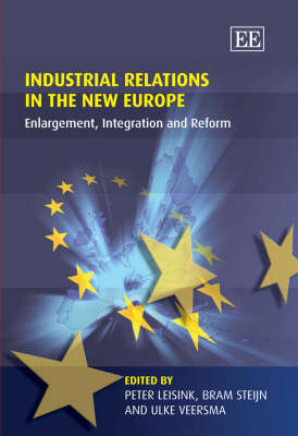 Industrial Relations in the New Europe