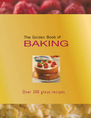 The Golden Book of Baking
