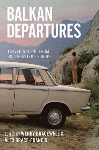 Balkan Departures